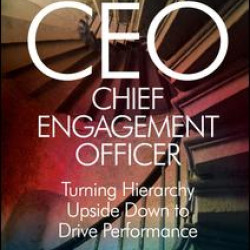 The CEO: Chief Engagement Officer