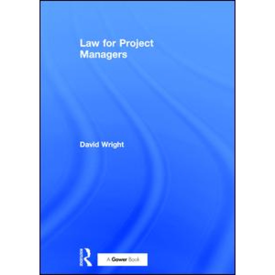 Law for Project Managers Law for Project Managers