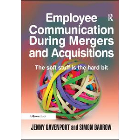 Employee Communication During Mergers and Acquisitions