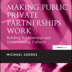 Making Public Private Partnerships Work
