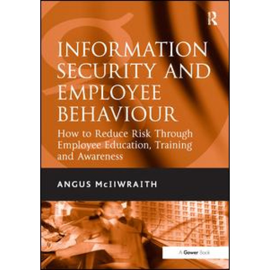 Information Security and Employee Behaviour