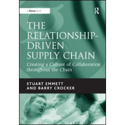 The Relationship-Driven Supply Chain