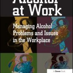 Alcohol at Work Alcohol at Work