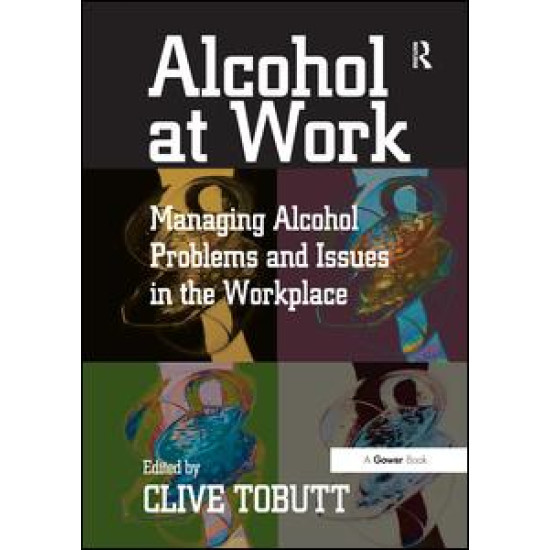 Alcohol at Work Alcohol at Work