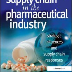 Supply Chain in the Pharmaceutical Industry