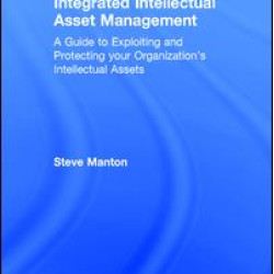 Integrated Intellectual Asset Management