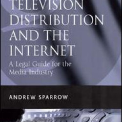 Film and Television Distribution and the Internet