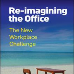 Re-imagining the Office Re-imagining the Office