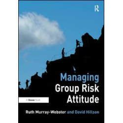 Managing Group Risk Attitude Managing Group Risk Attitude