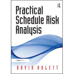 Practical Schedule Risk Analysis Practical Schedule Risk Analysis