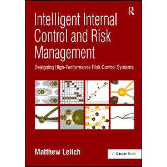 Intelligent Internal Control and Risk Management Intelligent Internal Control and Risk Management