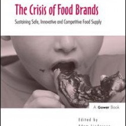 The Crisis of Food Brands The Crisis of Food Brands