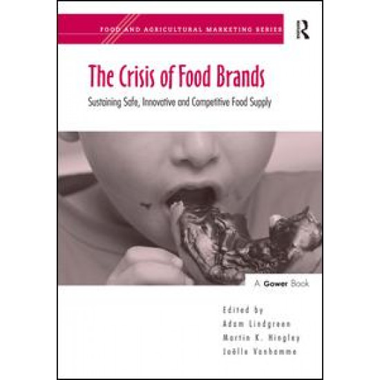 The Crisis of Food Brands The Crisis of Food Brands