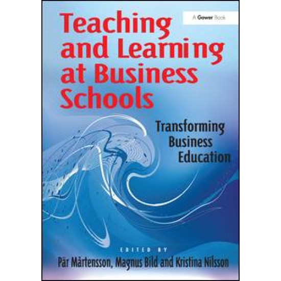 Teaching and Learning at Business Schools Teaching and Learning at Business Schools