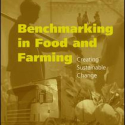 Benchmarking in Food and Farming Benchmarking in Food and Farming