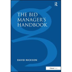 The Bid Manager’s Handbook The Bid Manager’s Handbook