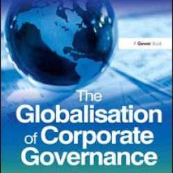 The Globalisation of Corporate Governance