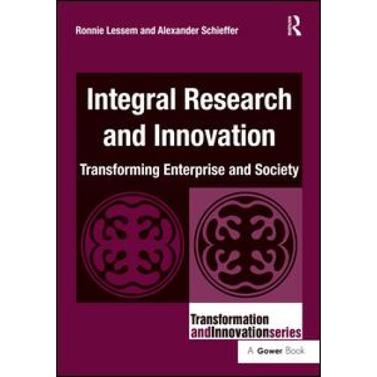 Integral Research and Innovation Integral Research and Innovation