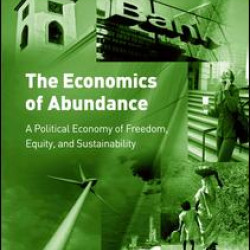 The Economics of Abundance The Economics of Abundance