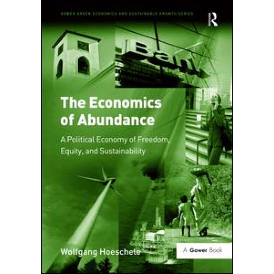 The Economics of Abundance