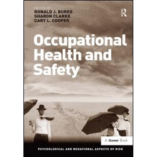 Occupational Health and Safety Occupational Health and Safety