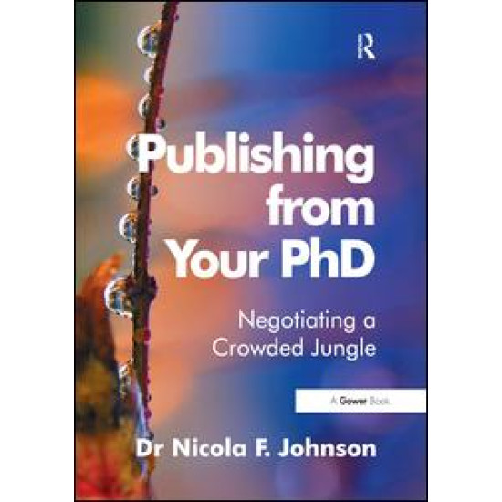 Publishing from Your PhD Publishing from Your PhD
