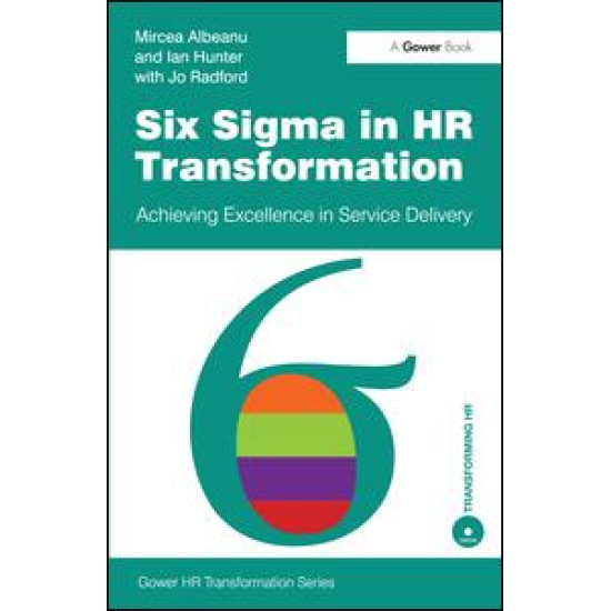 Six Sigma in HR Transformation Six Sigma in HR Transformation