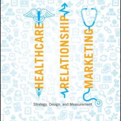 Healthcare Relationship Marketing