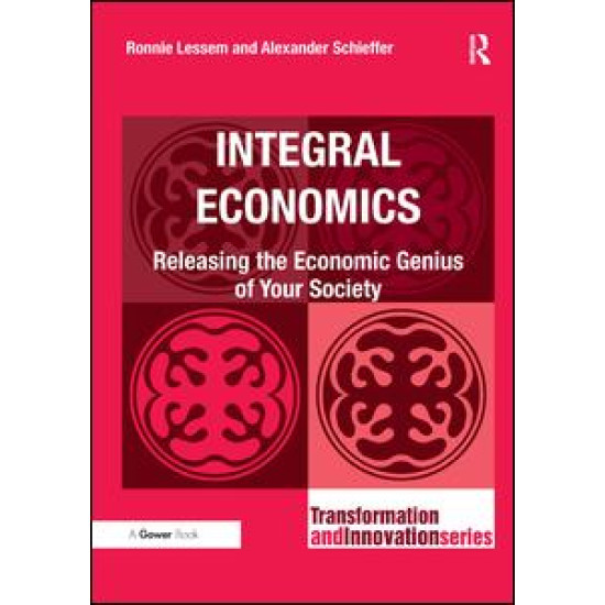 Integral Economics Integral Economics