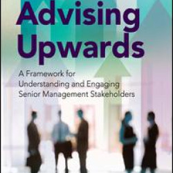 Advising Upwards Advising Upwards