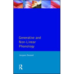 Generative and Non-Linear Phonology Generative and Non-Linear Phonology