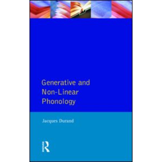Generative and Non-Linear Phonology Generative and Non-Linear Phonology