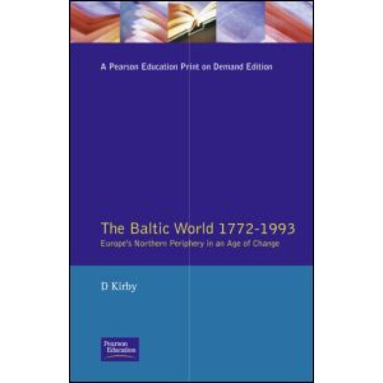 The Baltic World 1772-1993 The Baltic World 1772-1993
