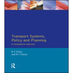 Transport Systems, Policy and Planning Transport Systems, Policy and Planning