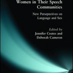 Women in Their Speech Communities Women in Their Speech Communities