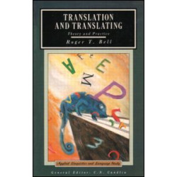 Translation and Translating Translation and Translating