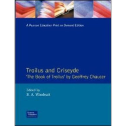 Troilus and Criseyde Troilus and Criseyde