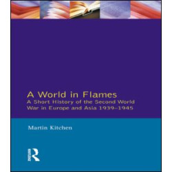 A World in Flames A World in Flames