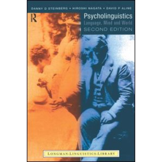 Psycholinguistics Psycholinguistics