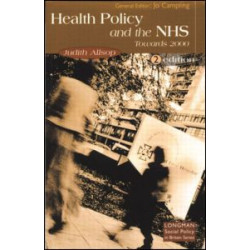 Health Policy and the NHS
