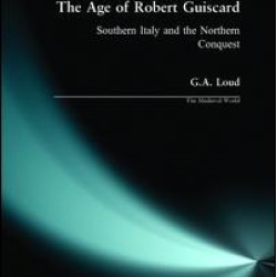 The Age of Robert Guiscard