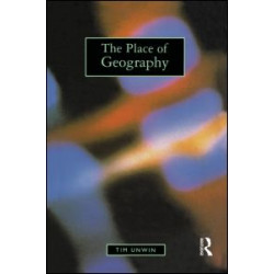 The Place of Geography The Place of Geography