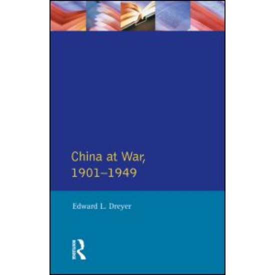 China at War 1901-1949 China at War 1901-1949