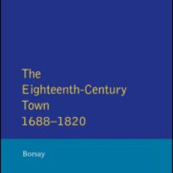 The Eighteenth-Century Town