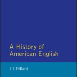 A History of American English A History of American English
