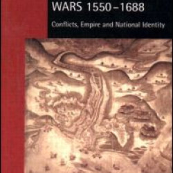 England's Colonial Wars 1550-1688 England's Colonial Wars 1550-1688