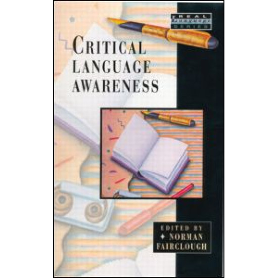 Critical Language Awareness Critical Language Awareness