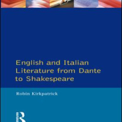 English and Italian Literature From Dante to Shakespeare