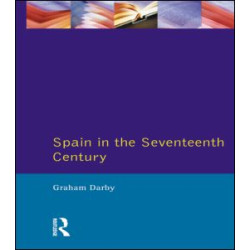 Spain in the Seventeenth Century