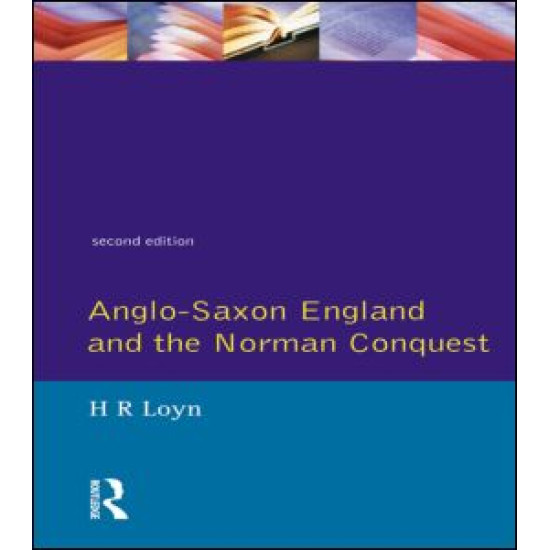Anglo Saxon England and the Norman Conquest Anglo Saxon England and the Norman Conquest